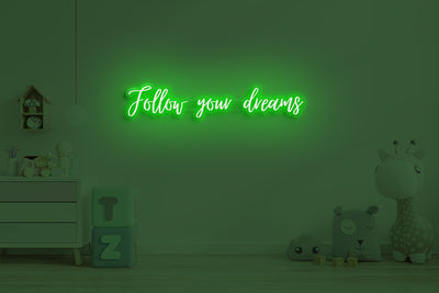 Follow your dreams